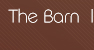 about the barn